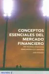 CONCEPTOS ESENCIALES MERCADO FINANCIERO