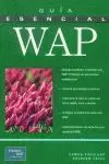 WAP GUIA ESENCIAL WAP GUIA ESENCIAL
