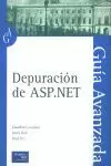 GUIA AVANZADA DEPURACION DE ASP.NET GUIA AVANZADA DEPURACION DE ASP.NET