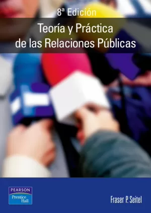 TEORIA Y PRACTICA RELACIONES PUBLICAS 8ª