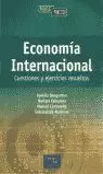 ECONOMIA INTERNACIONAL CUESTIONES EJERCICIOS RESUE ECONOMIA INTERNACIONAL CUESTIONES EJERCICIOS RESUE