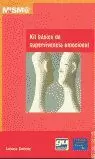 KIT BASICO DE SUPERVIVENCIA EMOCIONAL