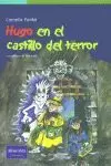 HUGO EN EL CAATILLO TERROR HUGO EN EL CAATILLO TERROR