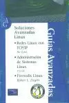 SOLUCIONES AVANZADAS LINUX SOLUCIONES AVANZADAS LINUX