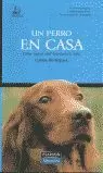 PERRO EN CASA, UN