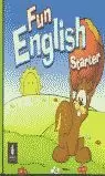 FUN ENGLISH STARTER PUPIL'S FUN ENGLISH STARTER PUPIL'S