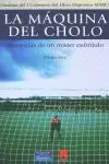 MAQUINA DEL CHOLO MAQUINA DEL CHOLO