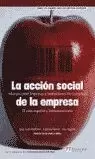 ACCION SOCIAL DE LA EMPRESA, LA ACCION SOCIAL DE LA EMPRESA, LA