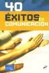 40 EXITOS EN COMUNICACION 40 EXITOS EN COMUNICACION