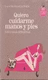 QUIERO CUIDARME MANOS Y PIES QUIERO CUIDARME MANOS Y PIES