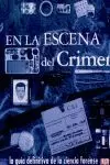 EN LA ESCENA DEL CRIMEN