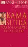 KAMA SUTRA - PARA LOS AMANTES DEL SIGLO XXI