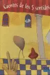 CUENTOS DE LOS 5 SENTIDOS -CAIXA AMB 5 VOLS.- CUENTOS DE LOS 5 SENTIDOS -CAIXA AMB 5 VOLS.-