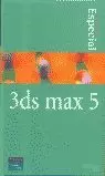 3DS MAX 5 - EDICION ESPECIAL