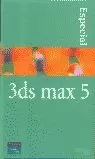 3DS MAX 5 - EDICION ESPECIAL 3DS MAX 5 - EDICION ESPECIAL