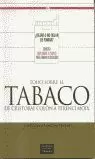 TODO SOBRE EL TABACO