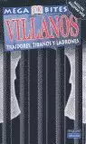 VILLANOS - MEGABITES VILLANOS - MEGABITES