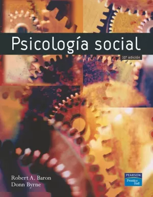 PSICOLOGÍA SOCIAL, 10 ED.