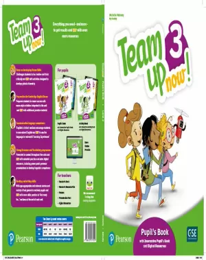 TEAM UP NOW! 3 PUPIL'S BOOK & INTERACTIVE PUPIL'S BOOK AND DIGITALRESOURCES ACCE