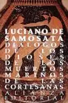 DIALOGO DE LOS DIOSES DIALOGOS DE LOS MUERTOS DIALOGOS MARINOS DIALOGO DE LOS DIOSES DIALOGOS DE LOS MUERTOS DIALOGOS MARINOS