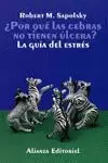 ¿POR QUÉ LAS CEBRAS NO TIENEN ÚLCERA?: LA GUÍA DEL ESTRÉS