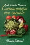COCINA CASERA CON ENCANTO COCINA CASERA CON ENCANTO