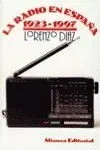 RADIO EN ESPAÑA 1923-1997