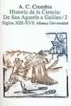 HISTORIA DE LA CIENCIA DE SAN AGUSTÍN A GALILEO HISTORIA DE LA CIENCIA DE SAN AGUSTÍN A GALILEO
