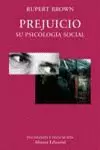 PREJUICIO SU PSICOLOGIA SOCIAL