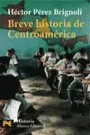 BREVE HISTORIA DE CENTROAMERIC