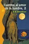 CUENTOS AL AMOR DE LA LUMBRE 2