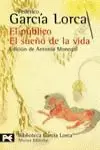 EL PÚBLICO. EL SUEÑO DE LA VIDA EL PÚBLICO. EL SUEÑO DE LA VIDA