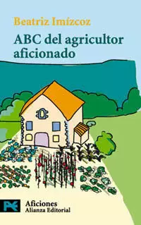 ABC DEL AGRICULTOR AFICIONADO ABC DEL AGRICULTOR AFICIONADO