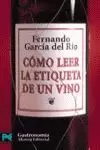 COMO LEER LA ETIQUETA DE UN VI COMO LEER LA ETIQUETA DE UN VI