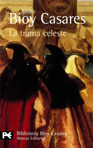 TRAMA CELESTE, LA