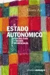 EL ESTADO AUTONOMICO. FEDERALISMO Y HECHOS DIFERENCIALES