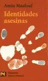 IDENTIDADES ASESINAS IDENTIDADES ASESINAS