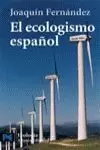 ECOLOGISMO ESPAÑOL,EL ECOLOGISMO ESPAÑOL,EL