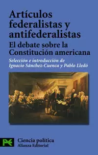 ARTICULOS FEDERALISTAS Y ANTIFEDERALISTAS ARTICULOS FEDERALISTAS Y ANTIFEDERALISTAS