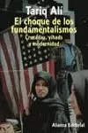 CHOQUE DE LOS FUNDAMENTALISMOS, EL