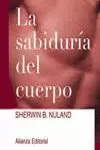 SABIDURIA DEL CUERPO,LA