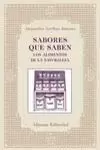 SABORES QUE SABEN. LOS ALIMENTOS DE LA NATURALEZA