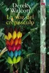 VOZ DEL CREPUSCULO,LA