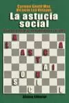 ASTUCIA SOCIAL,LA ASTUCIA SOCIAL,LA