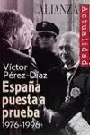 ESPAÑA PUESTA A PRUEBA 1976-96