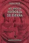 MIL AÑOS DE HISTORIA DE ESPAÑA