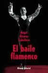 EL BAILE FLAMENCO