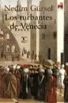 TURBANTES DE VENECIA, LOS TURBANTES DE VENECIA, LOS