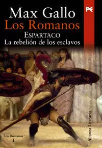 LOS ROMANOS - ESPARTACO, LA REBELION DE LOS ESCLAVOS