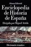 ENCICLOPEDIA DE HISTORIA DE ESPAÑA (V).  DICCIONARIO TEMÁTICO